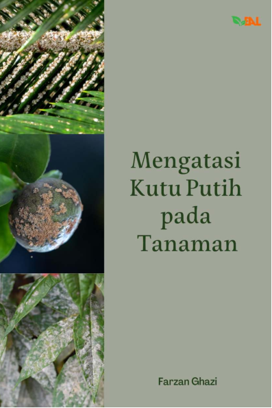 Mengatasi Kutu Putih Pada Tanaman