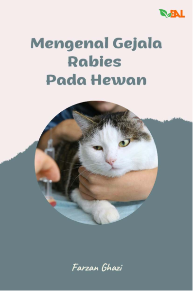 Mengenal Gejala Rabies Pada Hewan