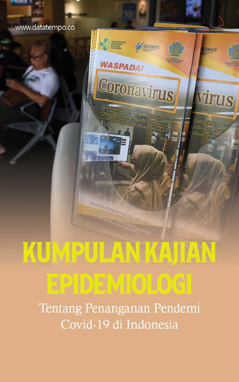 Kumpulan Kajian Epidemiologi Tentang Penanganan Pandemi Covid-19 di Indonesia