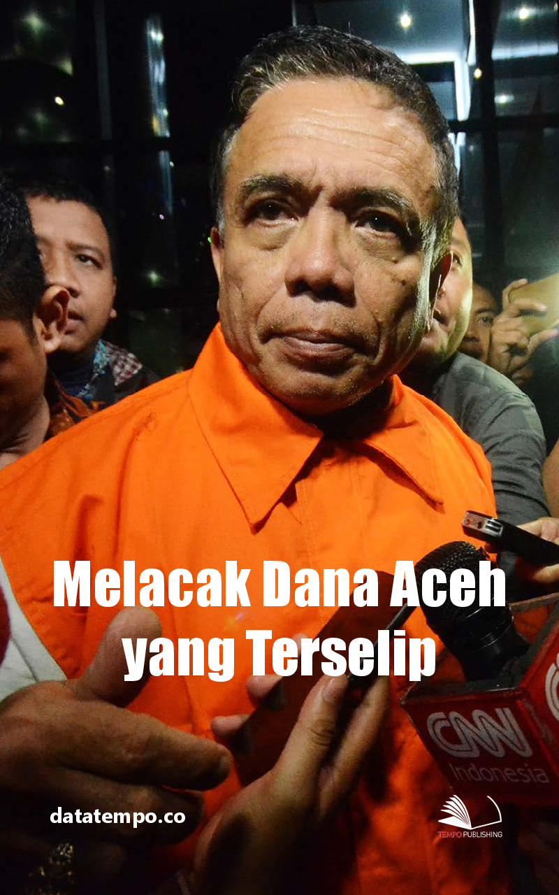 Melacak Dana Aceh yang Terselip