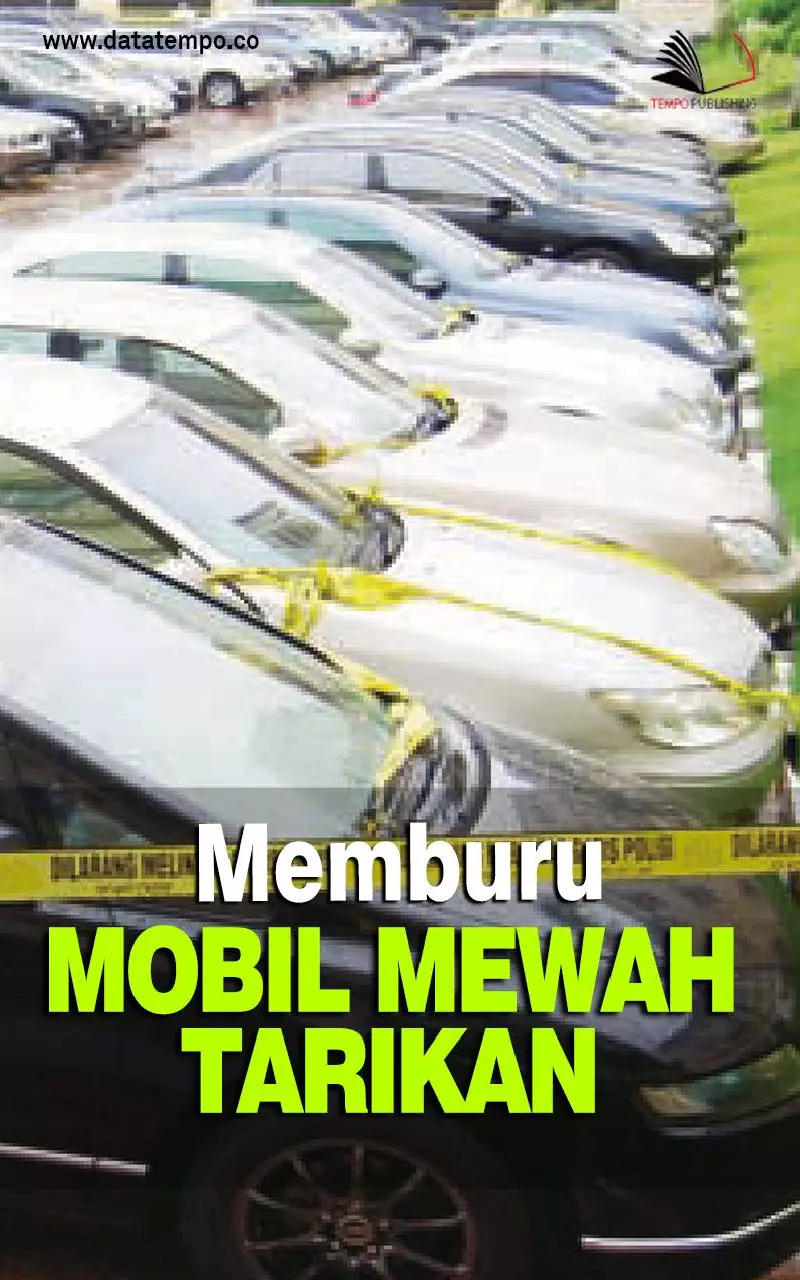 Memburu Mobil Mewah Tarikan