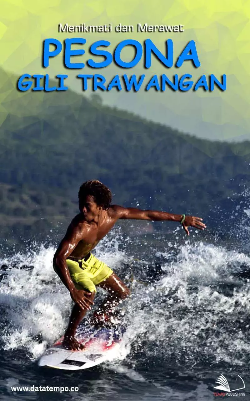 Menikmati dan Merawat Pesona Gili Trawangan