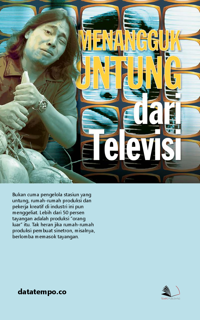 Menangguk Untung dari Televisi