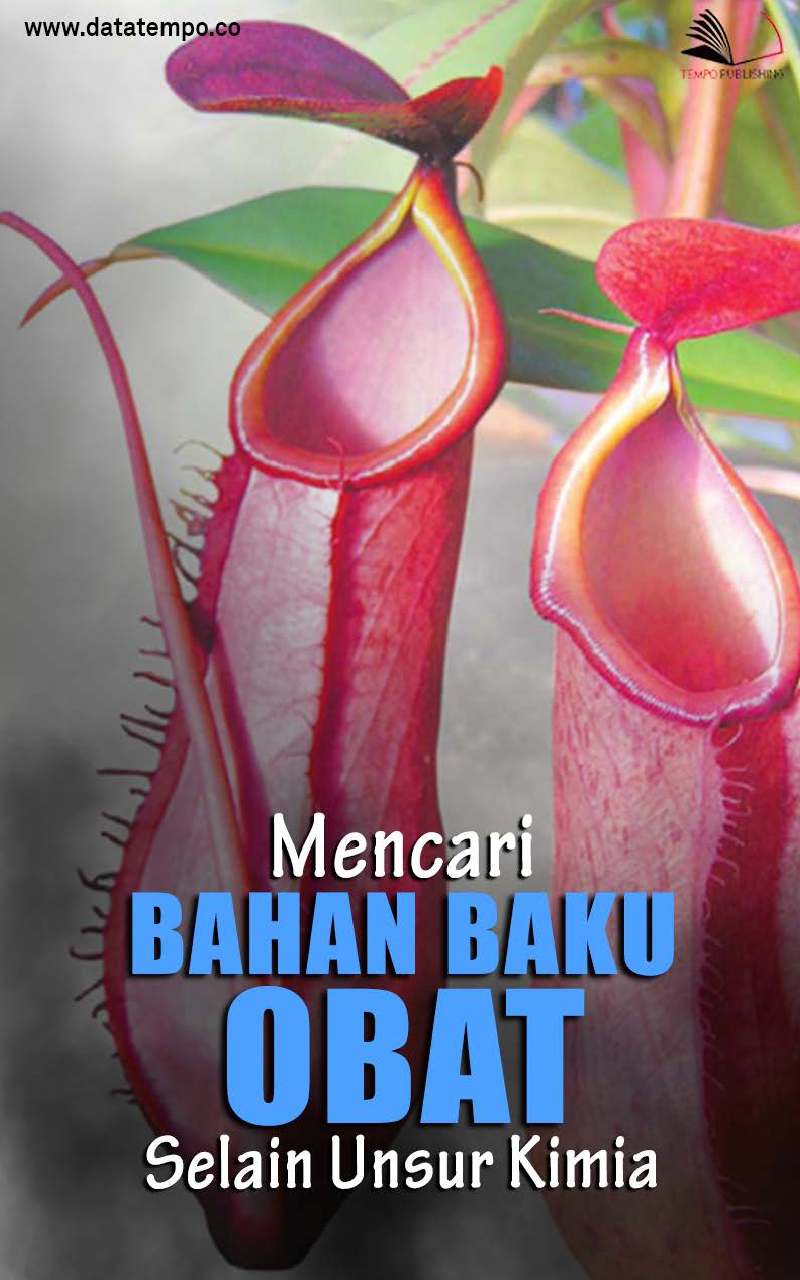 Mencari Bahan Baku Obat Selain Unsur Kimia