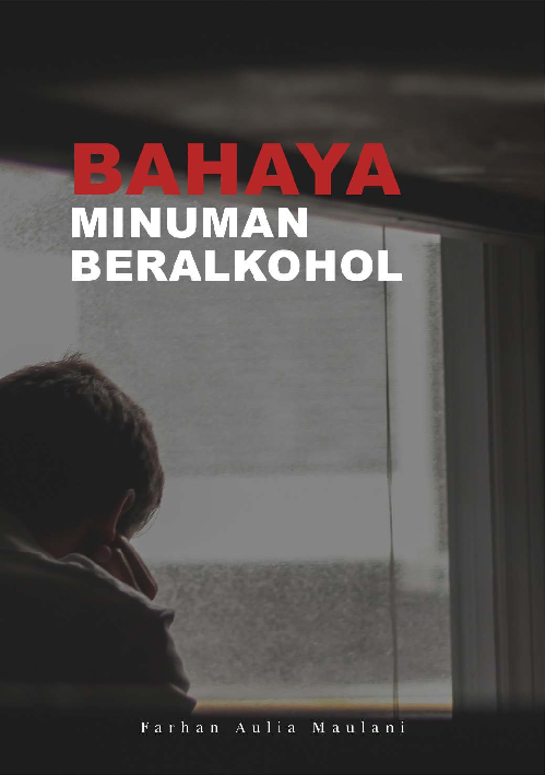 BAHAYA MINUMAN BERALKOHOL