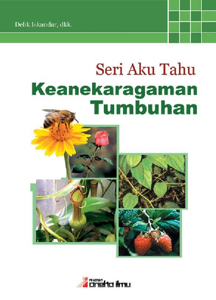 Seri Aku Tahu 3 : Keanekaragaman Tumbuhan