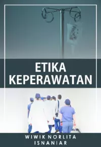 Etika Keperawatan