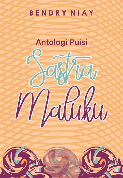 Antologi Puisi Sastra Maluku