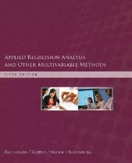 Applied Regression Analysis and Other Multivariable Methods