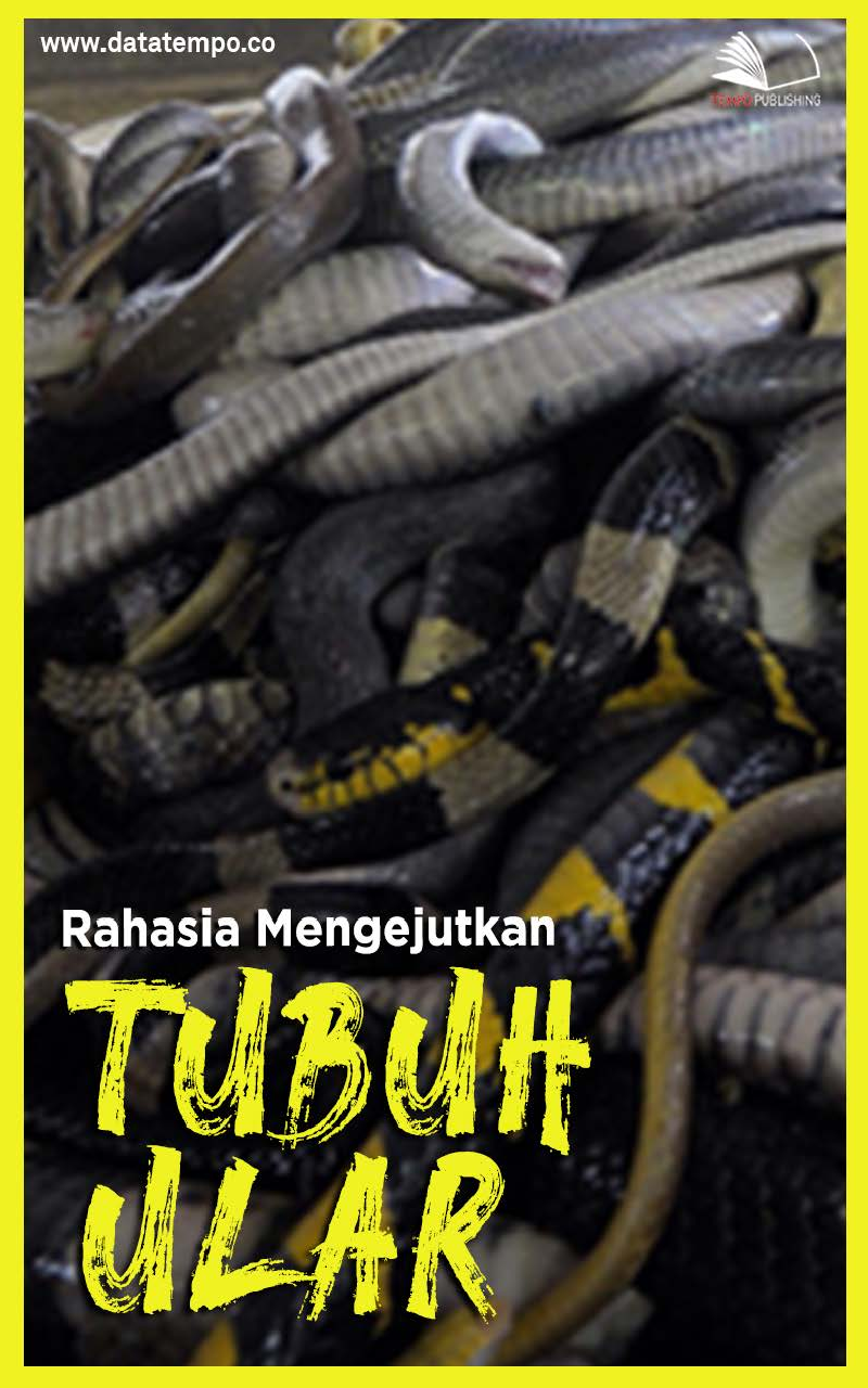 Rahasia Mengejutkan Tubuh Ular