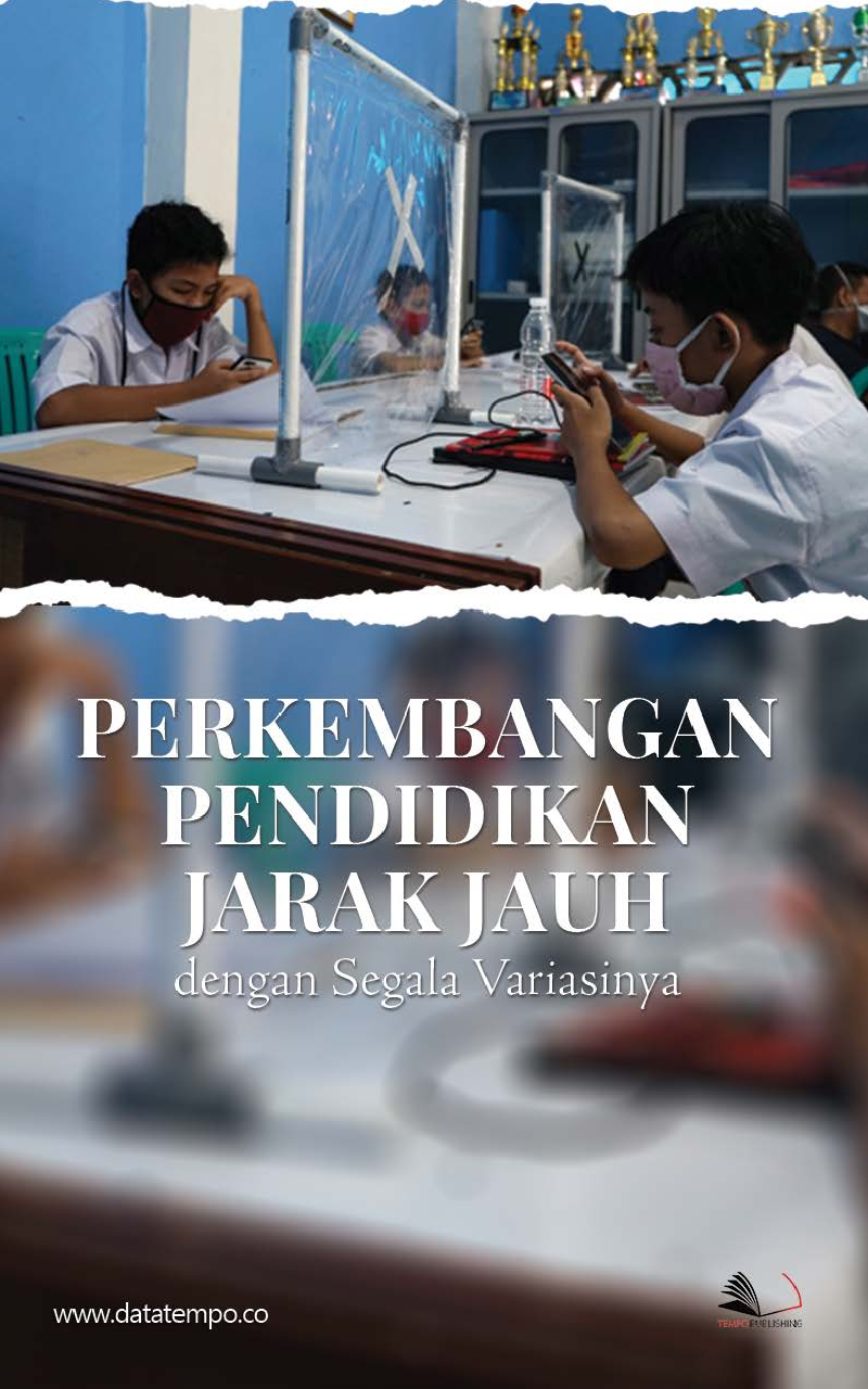 Perkembangan Pendidikan Jarak Jauh dengan Segala Variasinya