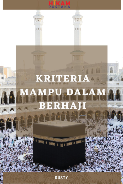 Kriteria Mampu dalam Berhaji