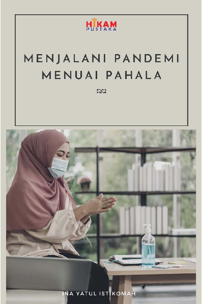 Menjalani Pandemi Menuai Pahala