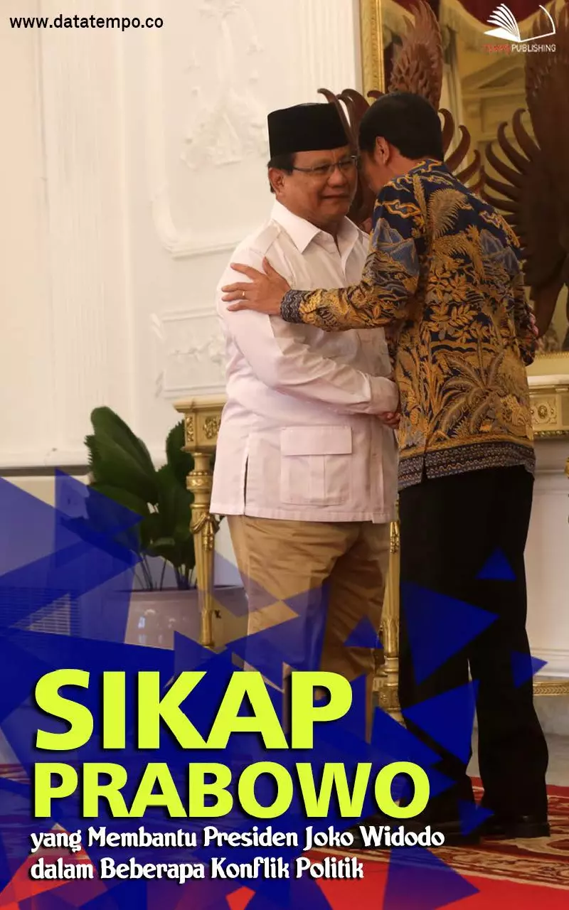 Sikap Prabowo yang Membantu Presiden Joko Widodo dalam Beberapa Konflik Politik