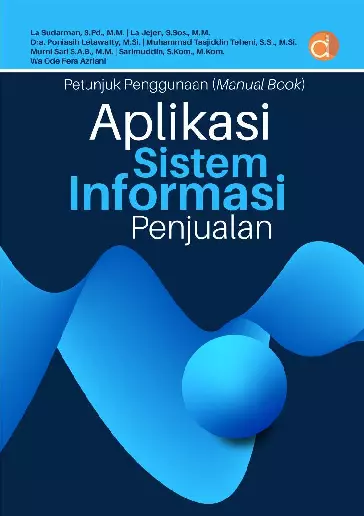 Petunjuk Penggunaan (Manual Book) Aplikasi Sistem Informasi Penjualan