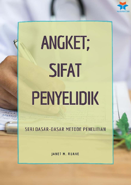 Angket; Sifat Penyelidik