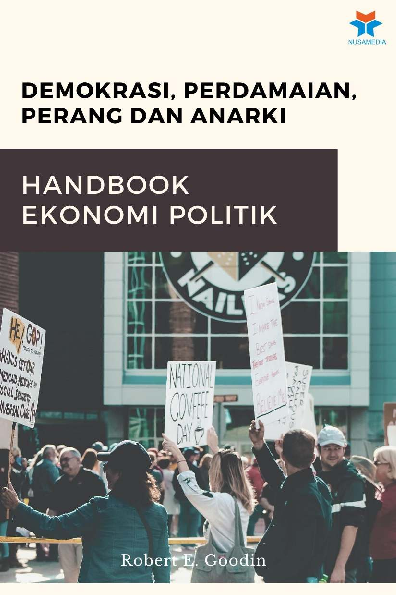 Demokrasi, Perdamaian, Perang dan Anarki: Handbook Ekonomi Politik