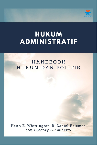 Hukum Administratif: Handbook Hukum dan Politik