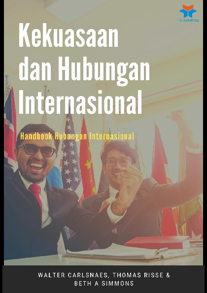 Kekuasaan dan Hubungan Internasional: Handbook Hubungan Internasional