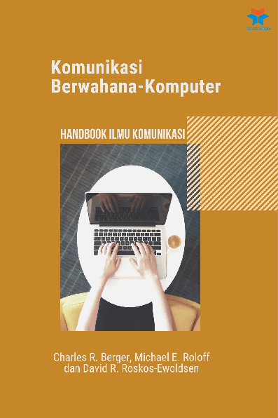 Komunikasi Berwahana-Komputer: Handbook Ilmu Komunikasi