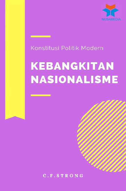 Konstitusi Politik Modern: Kebangkitan Nasionalisme