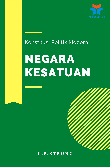 Konstitusi Politik Modern: Negara Kesatuan