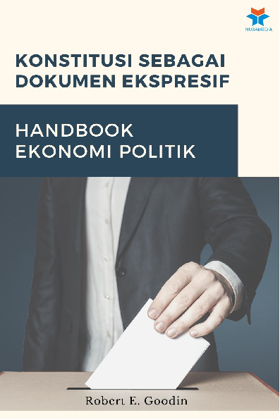 Konstitusi Sebagai Dokumen Ekspresif: Handbook Ekonomi Politik