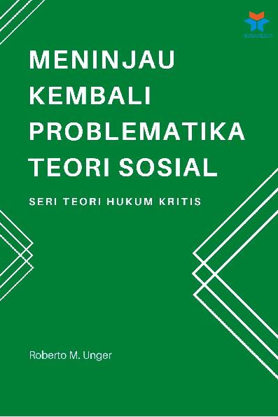 Meninjau Kembali Problematika Teori Sosial