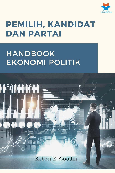 Pemilih, Kandidat, dan Partai: Handbook Ekonomi Politik