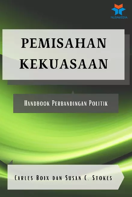 Pemisahan Kekuasaan: Handbook Perbandingan Politik