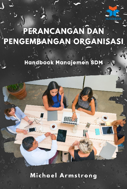 Perancangan dan Pengembangan Organisasi: Handbook Manajemen SDM