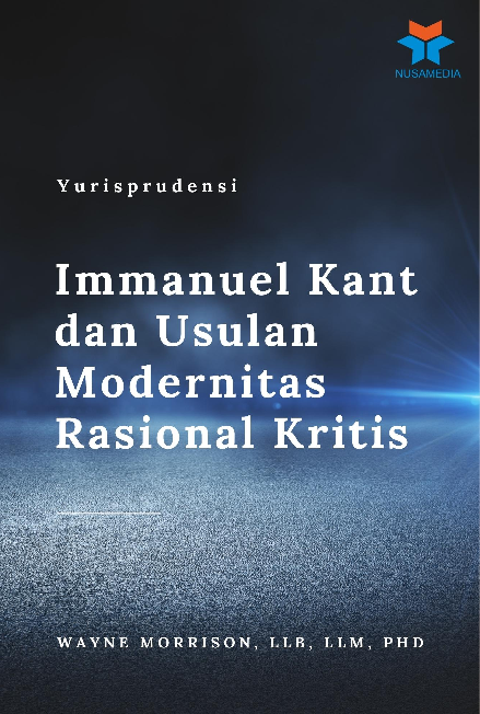 Yurisprudensi: Immanuel Kant dan Usulan Modernitas Rasional Kritis