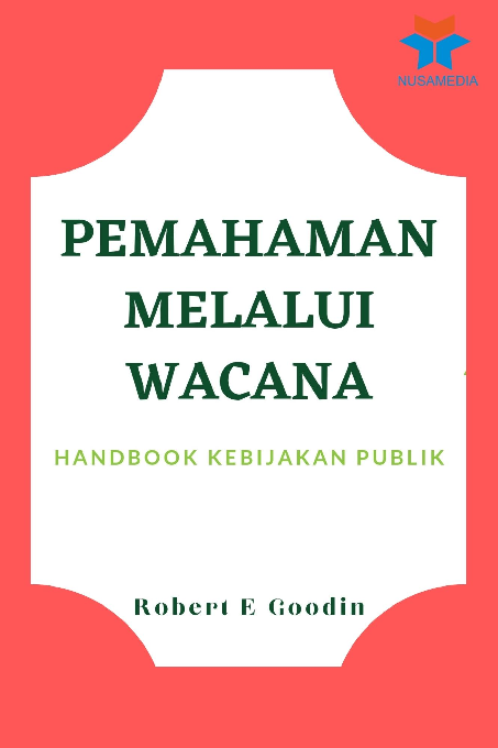 Pemahaman Melalui Wacana: Handbook Kebijakan Publik