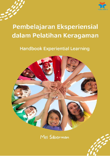 Pembelajaran Eksperiensial dalam Pelatihan Keragaman: Handbook Experiential Learning