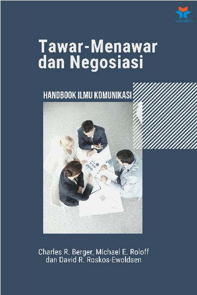 Tawar-Menawar dan Negosiasi: Handbook Ilmu Komunikasi