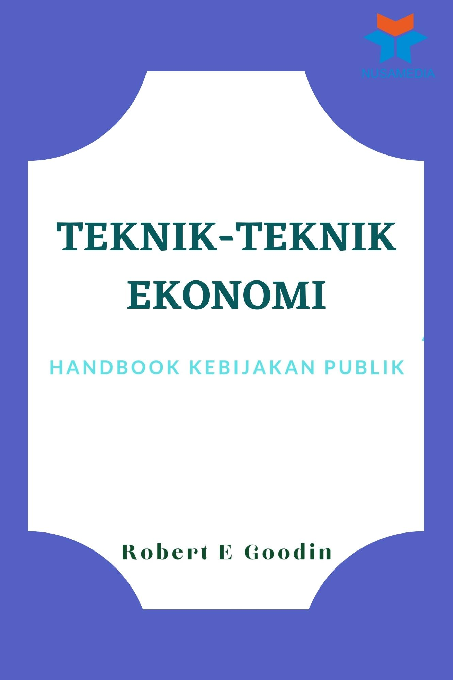 Teknik-Teknik Ekonomi: Handbook Kebijakan Publik