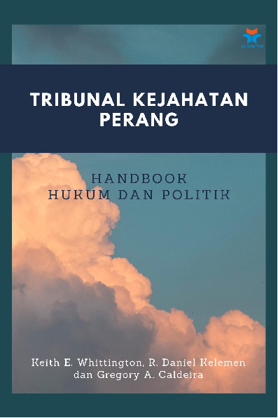 Tribunal Kejahatan Perang: Handbook Hukum dan Politik