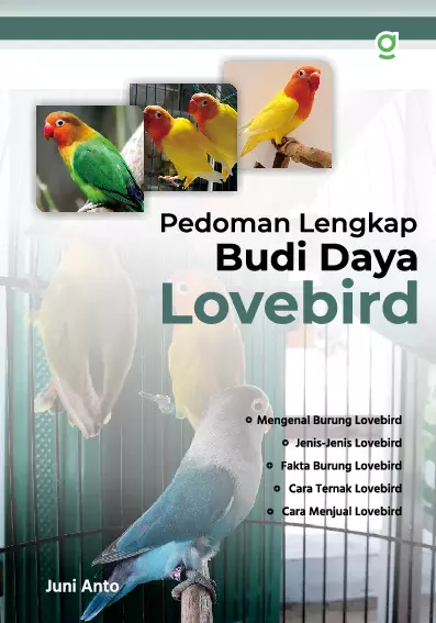 Pedoman Lengkap Budi Daya Lovebird