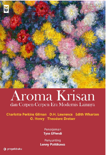 Aroma Krisan dan Cerpen-Cerpen Era Modernis Lainnya