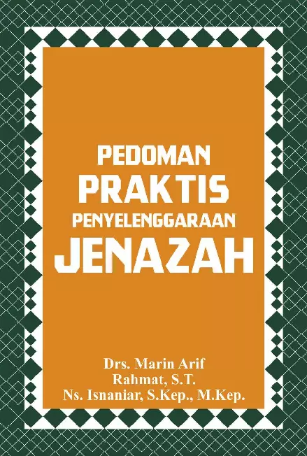 Pedoman Praktis Penyelenggaraan Jenazah