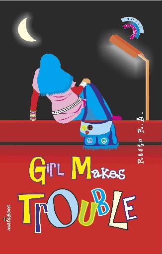 Girls Makes Troubles