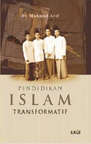 Pendidikan Islam Transformatif