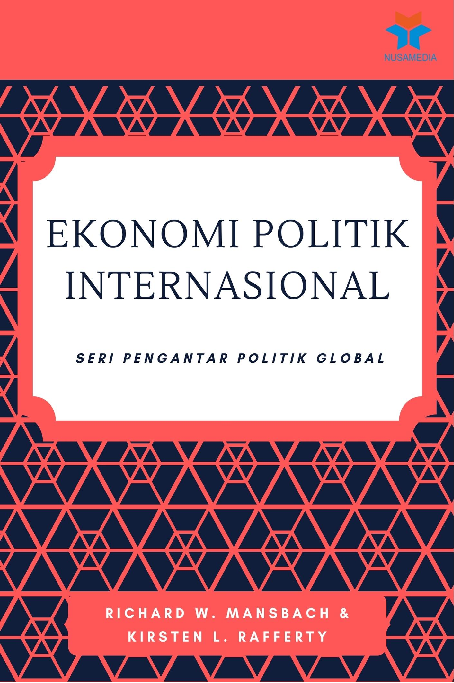 Ekonomi Politik Internasional: Handbook Ekonomi Politik