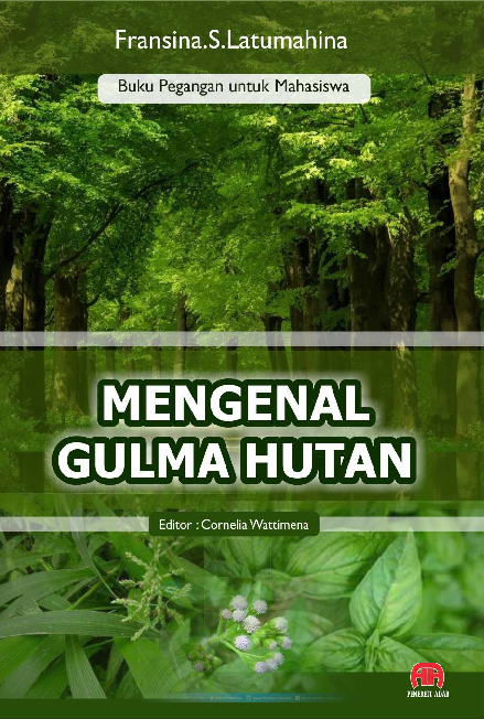 MENGENAL GULMA HUTAN