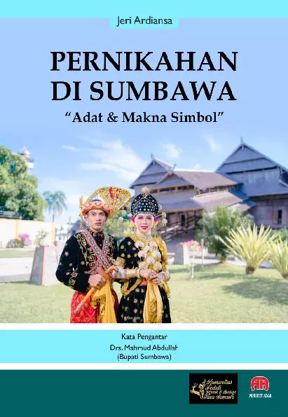 PERNIKAHAN DI SUMBAWA : Adat & Makna Simbol