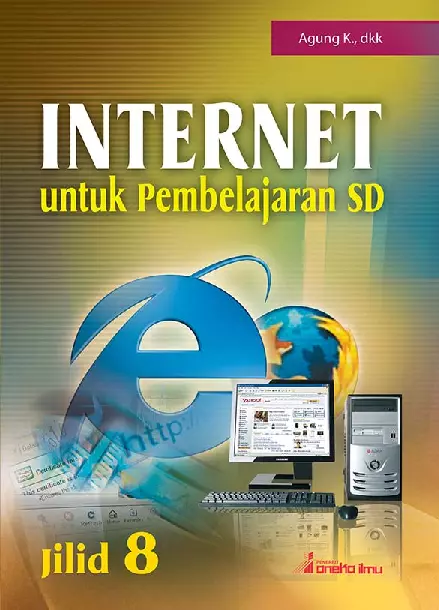 Internet untuk Pembelajaran SD Jilid 8