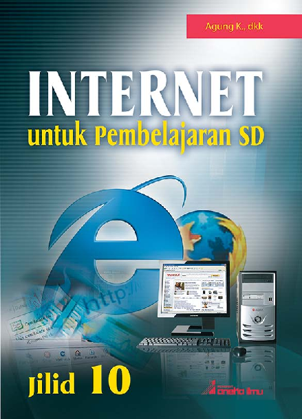 Internet Untuk Pembelajaran SD Jilid 10