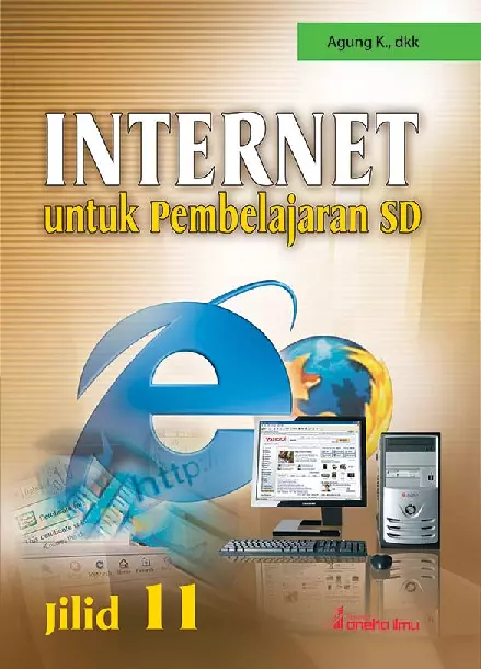 Internet Untuk Pembelajaran SD Jilid 11