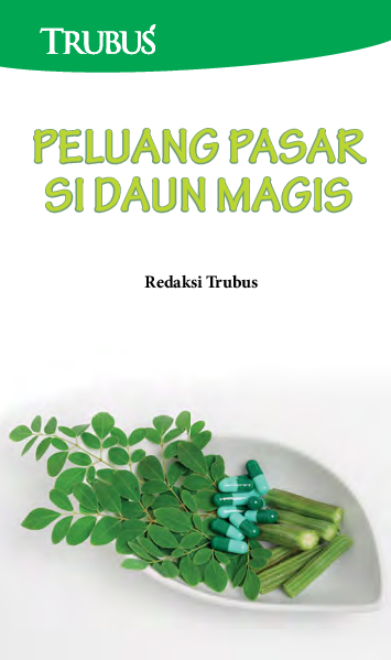 Peluang Pasar si Daun Magis