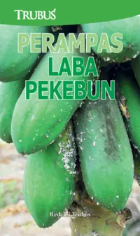 Perampas Laba Pekebun